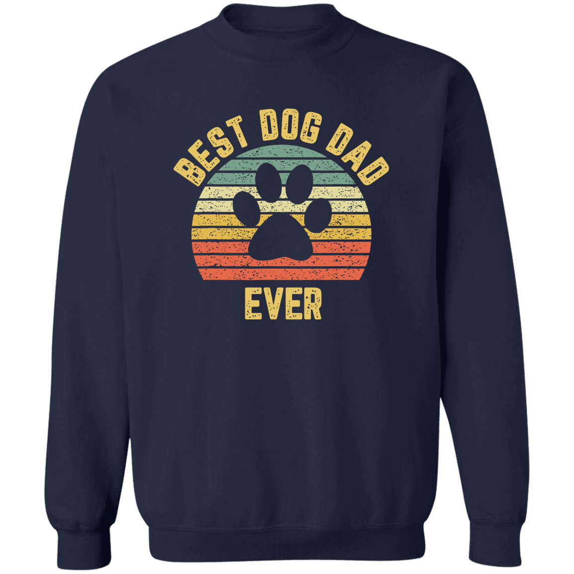 Limited Edition Best Dog Dad Sweatshirt