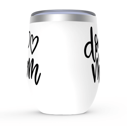 Dog Mom Wine Tumblers