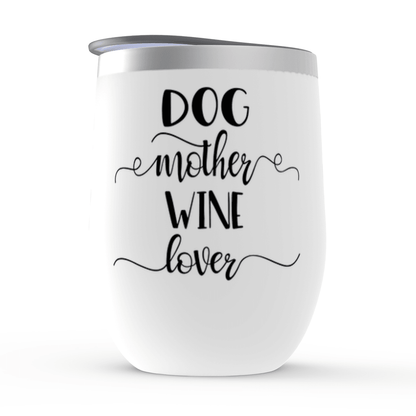 Dog Mom Wine Tumblers