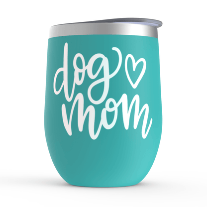 Dog Mom Wine Tumblers