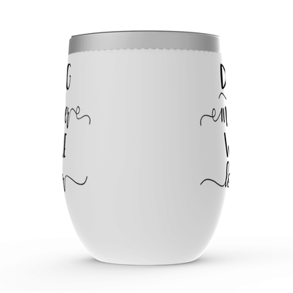 Dog Mom Wine Tumblers